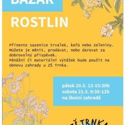 BAZAR ROSTLIN v Trnce BAZAR ROSTLIN v Trnce