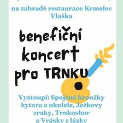 Benefiční koncert pro TRNKU Benefiční koncert pro TRNKU