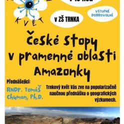 České stopy v pramenné oblasti Amazonky České stopy v pramenné oblasti Amazonky