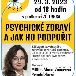 Psychické zdraví a jak ho podpořit Psychické zdraví a jak ho podpořit