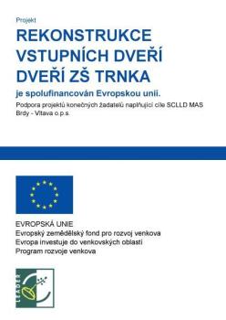 Rekonstrukce vstupních dveří ZŠ TRNKA