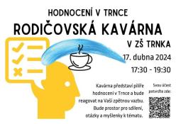 Rodičovská kavárna na téma Hodnocení v TRNCE